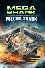 Mega Shark vs. Mecha Shark