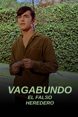 Vagabundo: El falso heredero