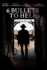 6 Bullets to Hell