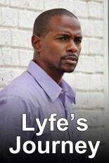 Lyfe's Journey