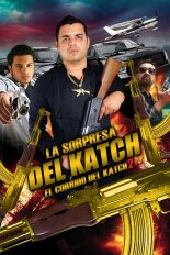 El Corrido del Katch 2