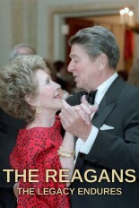 The Reagans: The Legacy Endures