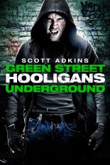 Green Street Hooligans: Underground