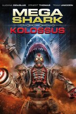 Mega Shark vs. Kolossus