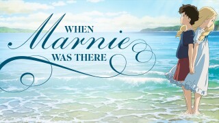 When Marnie Was There
