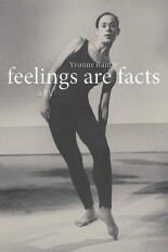 Feelings Are Facts: The Life of Yvonne Rainer