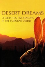 Desert Dreams: Celebrating Five Seasons in the Sonoran Desert