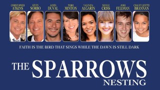 The Sparrows: Nesting