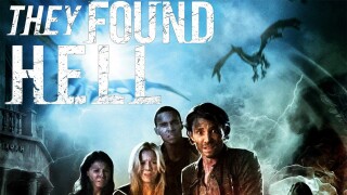 They Found Hell