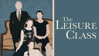 The Leisure Class