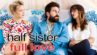 Half Sister, Full Love
