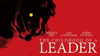 The Childhood of a Leader