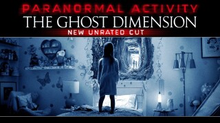 Paranormal Activity: The Ghost Dimension Unrated