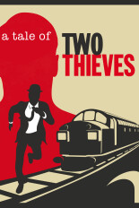 A Tale of Two Thieves