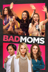 Bad Moms