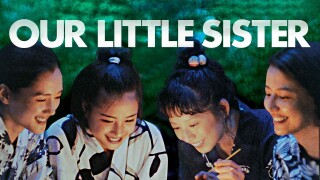 Our Little Sister