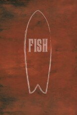 Fish: The Surfboard Film