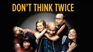 Don't Think Twice