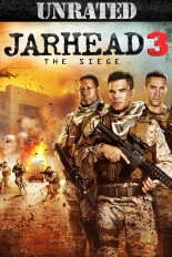 Jarhead 3: The Siege: Unrated