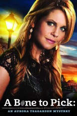 Aurora Teagarden Mysteries: A Bone to Pick