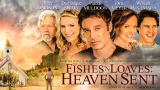 Fishes 'n Loaves: Heaven Sent