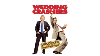 Wedding Crashers: Uncorked Edition