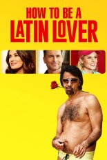 How to Be a Latin Lover