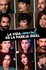 La vida inmoral de la pareja ideal