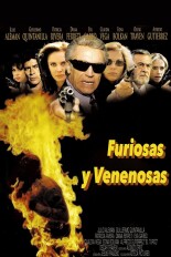 Furiosas y Venenosas
