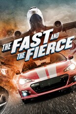 The Fast and the Fierce