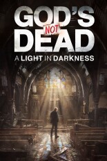 God's Not Dead: A Light in Darkness