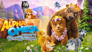Alpha and Omega: Journey to Bear Kingdom
