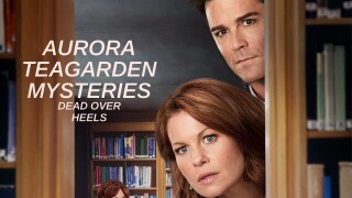 Aurora Teagarden Mysteries: Dead Over Heels