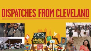 Dispatches From Cleveland
