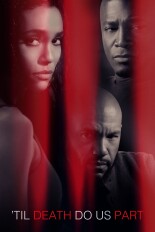 'Til Death Do Us Part
