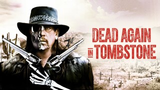 Dead Again in Tombstone