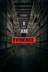 I Am Evidence