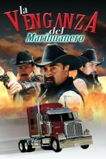 La venganza del marihuanero