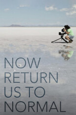 Now Return Us to Normal