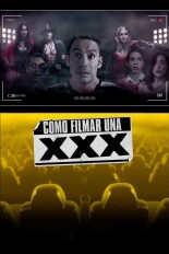 Cómo filmar una xxx