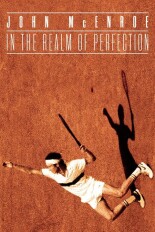 John McEnroe: In the Realm of Perfection