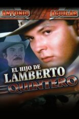 El hijo de Lamberto Quintero