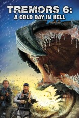 Tremors 6: A Cold Day in Hell
