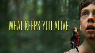 What Keeps You Alive