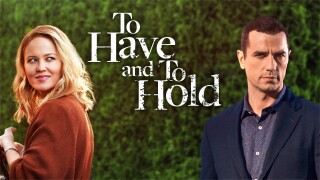 To Have and to Hold