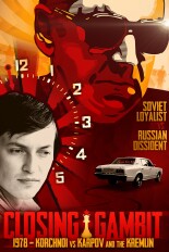 Closing Gambit: 1978 Korchnoi vs Karpov and the Kremlin