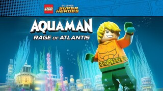 LEGO DC Super Heroes: Aquaman: Rage of Atlantis