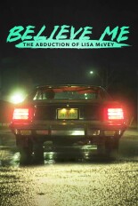 Believe Me: The Abduction of Lisa McVey