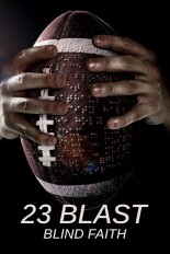 23 Blast: Blind Faith