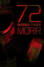72 horas para morir